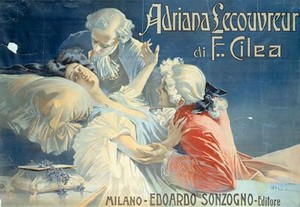 Опера Франческо Чилеа «Адриана Лекуврёр» (Adriana Lecouvreur)